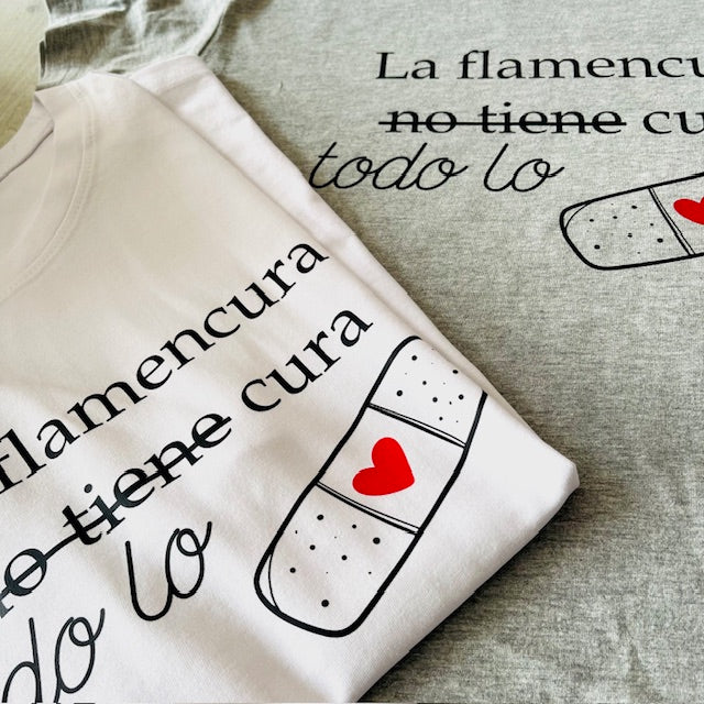 Camiseta La flamencura todo lo cura