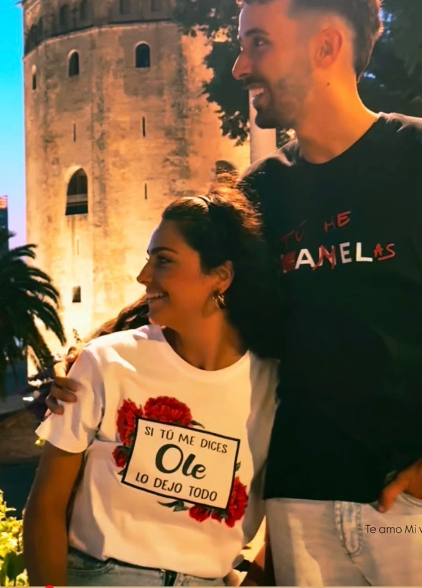 Camiseta Si tú me dices Ole lo dejo todo