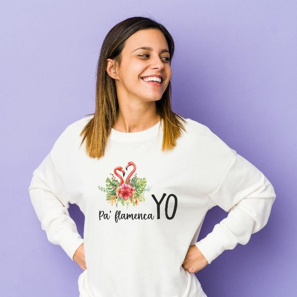 Sudadera Pa' flamenca yo